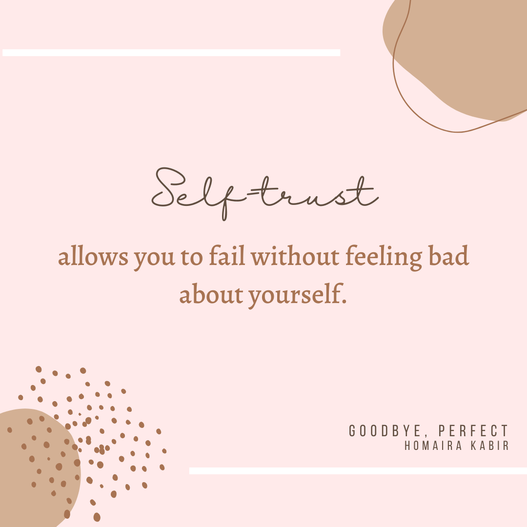 Goodbye Perfect — Self-Trust quote graphic